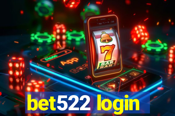 bet522 login